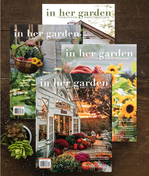 In Her Garden Subscriptions (quarterly)