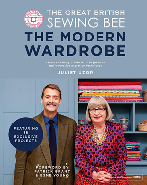 "The Great British Sewing Bee: The Modern Wardrobe" Juliet Uzor HURT BOOK - SOLD OUT