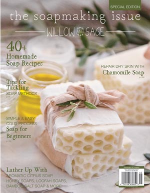 Willow and Sage The Soapmaking Issue Vol 1 2024 (2)