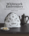 "Whitework Embroidery" Ayako Otsuka HURT BOOK (1)