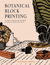 "Botanical Block Printing" Rosanna Morris HURT BOOK SOLD OUT