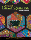 "Foolproof Crazy Quilting" Jennifer Clouston HURT BOOK SOLD OUT