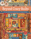 "Beyond Crazy Quilts" Christen Brown NEW (2)
