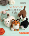 "Cute Animals to Needle Felt" Roz Dace and Judy Balchin NEW