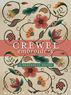 "Crewel Embroidery: a practical guide" Sheila Amor (1) HURT BOOK